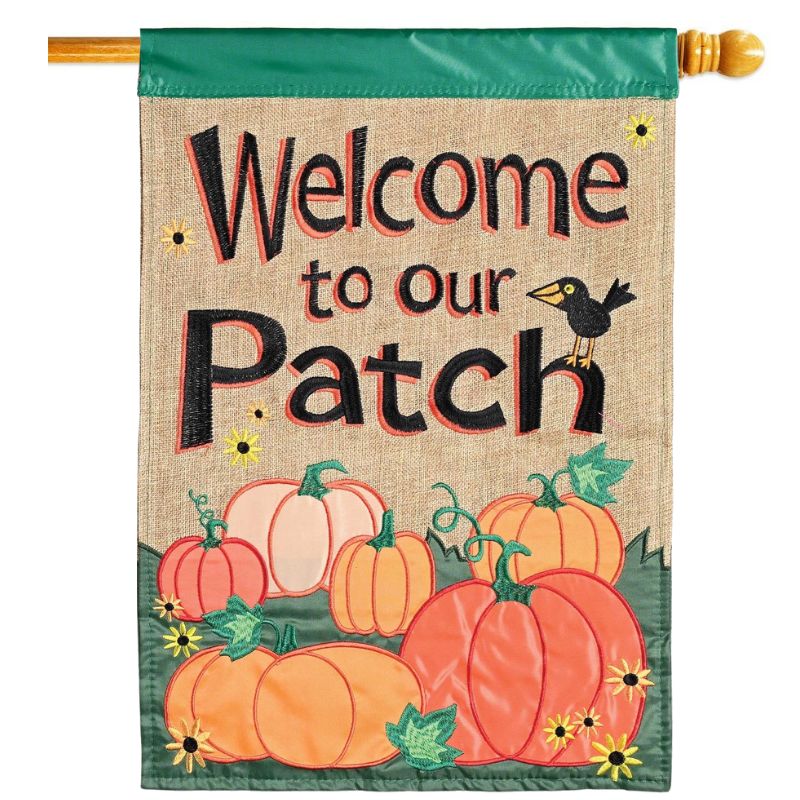 Welcome To Our Patch House Flag
